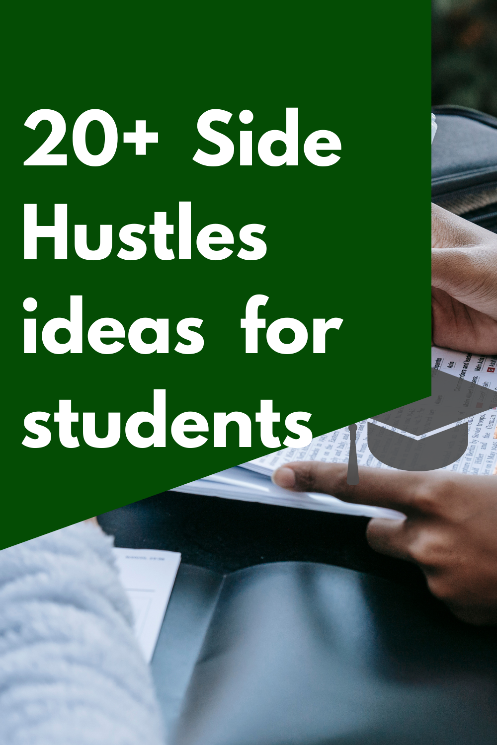 21 side hustle ideas for students